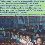 Child care: "Whenever there's war, there should always be a hand to wipe the tears and cure the human pain", The founder, Khalid Mohammed Osman.