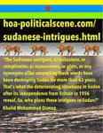 The Sudanese Intrigues destroy Sudan for 63 years. The capitalist, religious and sectarian parties made these intrigues to mislead the political stages.
