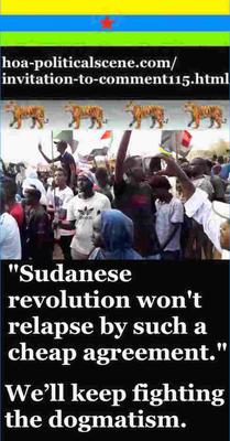 Invitation to Comment 115: Sudanese revolution won't relapse by such a cheap agreement.