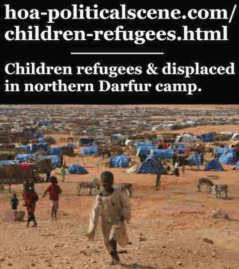 hoa-politicalscene.com/children-refugees.html - Children Refugees and displaced in northern Darfur camp, the outcome of the Janjaweed genocide who are now members of the sovereignty council.