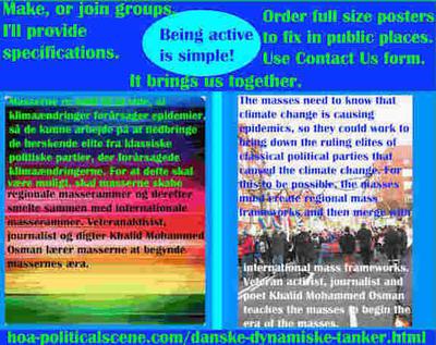 hoa-politicalscene.com/danske-dynamiske-tanker.html - Danske Dynamiske Tanker: Masserne er nødt til at vide, at klimaændringer forårsager epidemier, så de kunne arbejde på at nedbringe de herskende...