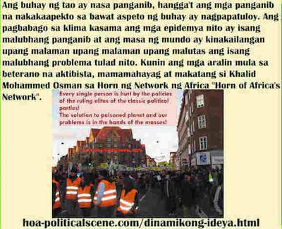 hoa-politicalscene.com/dinamikong-ideya.html - Dinamikong Ideya: Ang buhay ng tao ay nasa panganib, hangga't ang mga panganib na nakakaapekto sa bawat aspeto ng buhay ay nagpapatuloy.