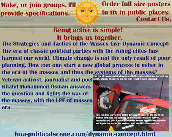 hoa-politicalscene.com/dynamic-concept.html - The Strategies and Tactics of the Masses Era: Dynamic Concept: Era of classic political parties' ruling elites harmed our world. Here is the solution.