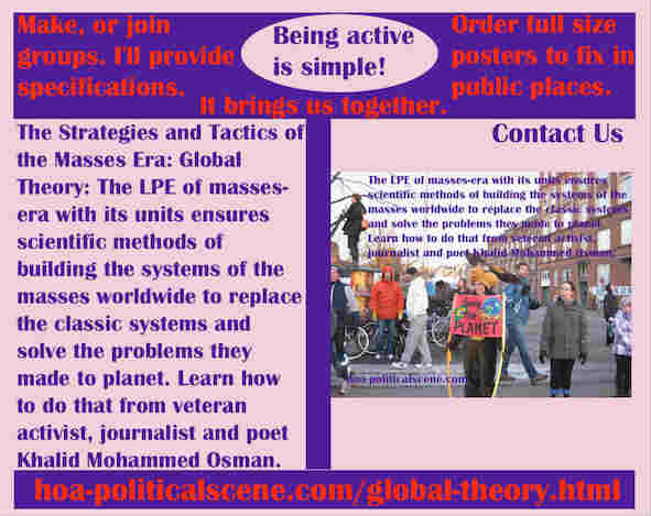 hoa-politicalscene.com/global-theory.html - Strategies & Tactics of Masses Era: Global Theory: The LPE of masses-era with its units ensures scientific methods of building mass systems.
