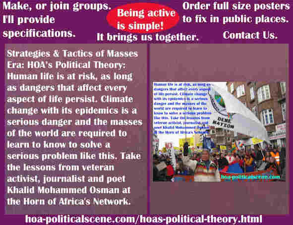 hoa-politicalscene.com/political-theory-posters.html - Political Theory Posters: Human life is at risk, as dangers affect every aspect of life persist. Climate change epidemics is a serious danger.