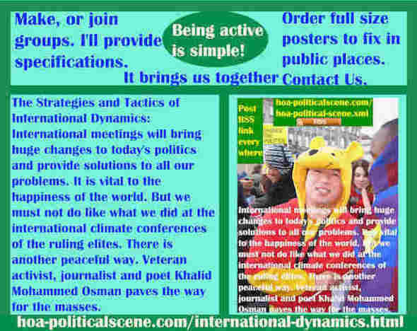 hoa-politicalscene.com/international-dynamics.html - Strategies & Tactics of International Dynamics: International meetings bring huge changes to today's politics & provide solutions to all problems.