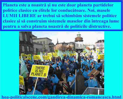 hoa-politicalscene.com/gandirea-dinamica-romaneasca.html - Gândirea dinamică românească: Planeta este a noastră și nu este doar planeta partidelor politice clasice cu elitele lor conducătoare.