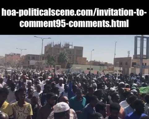 hoa-politicalscene.com/invitation-to-comment95-comments.html: Invitation to Comment 95 Comments: The signatory powers of the Declaration of Freedom and change. القوى الموقعة على إعلان الحرية والتغيير. Sudanese Intifada in January 2019. 