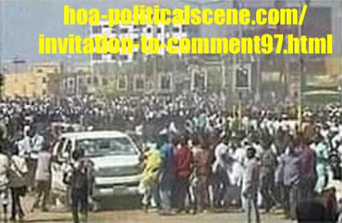 hoa-politicalscene.com/invitation-to-comment97.html: Invitation to Comment 97: About the Sudanese uprising from December 2018 to January 2019! حول الثورة السودانية الممتدة من ديسمبر ٢٠١٨م الي يناير ٢٠١٩م. 