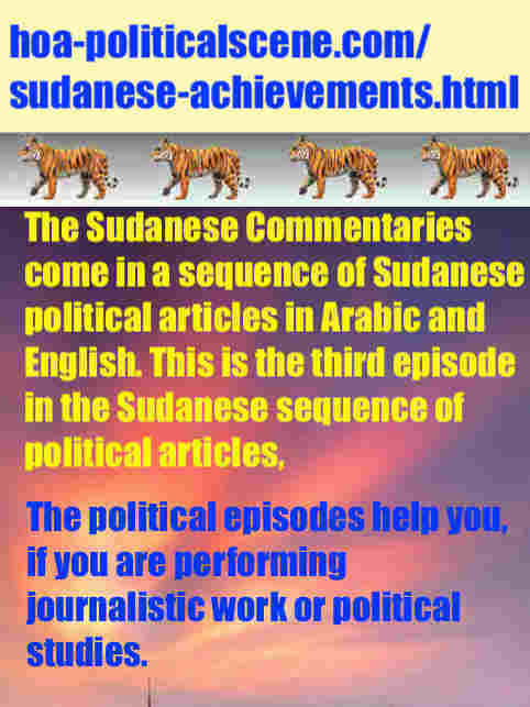 The Sudanese Achievements in politics always go wrong. Get insights for your assignment in political sciences, or journalism work.