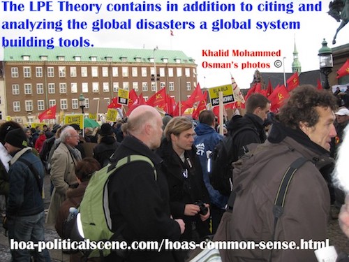 hoa-politicalscene.com/hoas-common-sense.html - HOA's Common Sense: The LPE Theory contains in addition to citing and analyzing the global disasters a global system building tools.