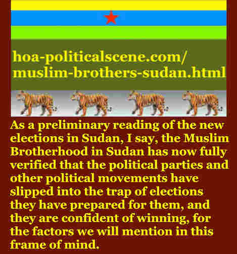 hoa-politicalscene.com/muslim-brothers-sudan.html - Muslim Brothers Sudan: A political quote by Sudanese columnist journalist and political analyst Khalid Mohammed Osman in English 9.