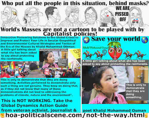 hoa-politicalscene.com/not-the-way.html: Not the Way: A little girl talking about what she has been asked to say about protecting the rainforests. This is only to show that they are doing something.