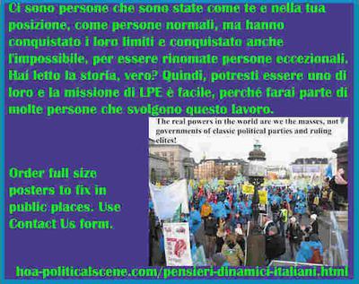 hoa-politicalscene.com/pensieri-dinamici-italiani.html - Pensieri Dinamici Italiani: Ci sono persone che sono state come te e nella tua posizione, come persone normali, ma hanno conquistato i loro limiti...