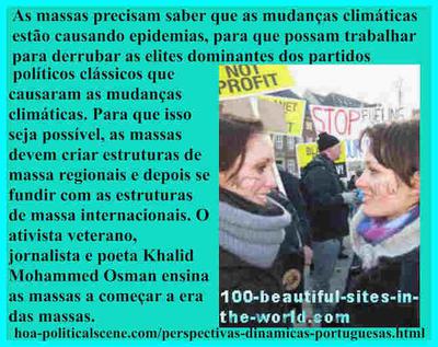 hoa-politicalscene.com/perspectivas-dinamicas-portuguesas.html - Perspectivas dinâmicas portuguesas: As massas precisam saber que as mudanças climáticas causam epidemias.