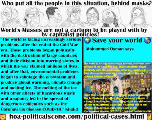 hoa-politicalscene.com/political-cases.html - Political Cases: "World faces increasingly serious problems after the end of the Cold War era. They began by destructing large countries & dividing them."