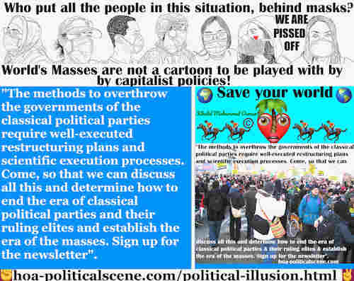 hoa-politicalscene.com/political-illusion.html - Political Illusion: The methods to overthrow the governments require well-executed restructuring plans and scientific execution processes.