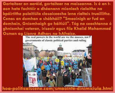 hoa-politicalscene.com/smaointe-dinimiciula.html - Smaointe Dinimiciúla: Gortaítear an aeráid, gortaítear na maiseanna. Is é an t-aon hata fachtóir a dhéanann mionlach rialaithe na bpáirtithe polaitiúla clasaiceacha...