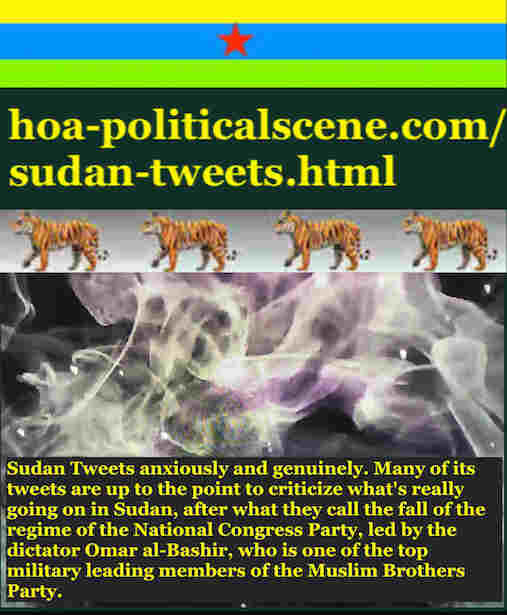 Sudan Tweets genuinely to closeup the conspiracy greeting that have taken Sudan back to the control of the fallen terrorist regime with its Janjaweed.