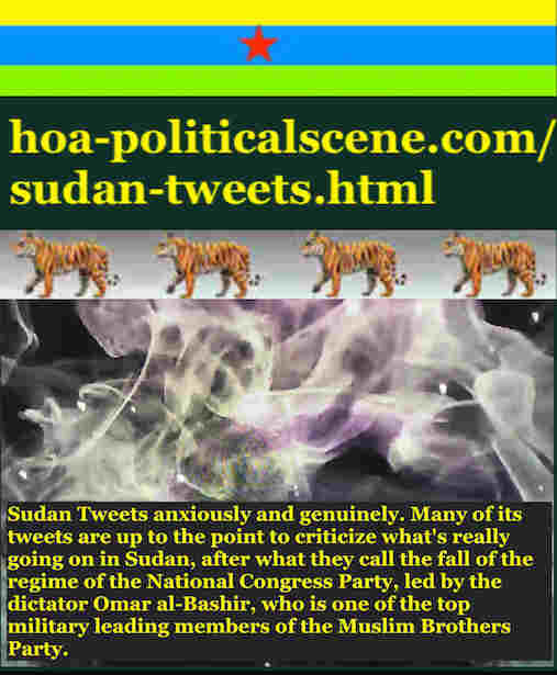 hoa-politicalscene.com/sudan-tweetss.html: Sudan Tweets: A political quote by Sudanese columnist journalist and political analyst Khalid Mohammed Osman in English 778.