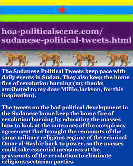 hoa-politicalscene.com/sudanese-political-tweets.html: Sudanese Political Tweets: A political quote by Sudanese columnist journalist and political analyst Khalid Mohammed Osman in English 763.