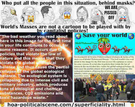 Citizen Journalism Can Save the World From Political Catastrophes: The bad weather you read about here in this image for the first time in your life continues to occur, for some reasons. It occurs due to policies that violate the law of nature and this means that they violate the global ecological balance and thus cause the partial collapse of the global ecological balance.