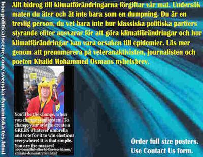 hoa-politicalscene.com/svenska-dynamiska-tes.html - Svenska Dynamiska Tes: Allt bidragit till klimatförändringarna förgiftar vår mat. Undersök maten du äter och ät inte bara som en dumpning.