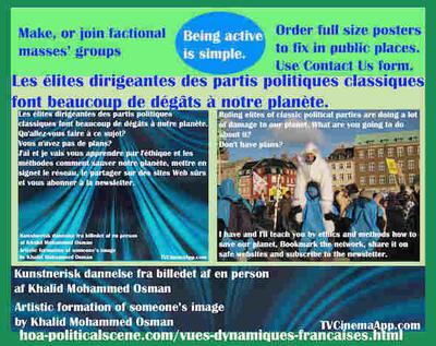 hoa-politicalscene.com/vues-dynamiques-francaises.html - Vues Dynamiques Françaises: Les élites dirigeantes des partis politiques classiques font beaucoup de dégâts à notre planète.
