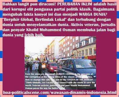 hoa-politicalscene.com/wawasan-dinamis-indonesia.html - Wawasan Dinamis Indonesia: Bahkan langit pun diracuni! PERUBAHAN IKLIM adalah hasil dari korupsi elit penguasa partai politik klasik.