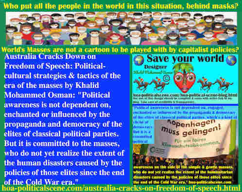 Political awareness is not dependent on, engaged, enchanted or influenced by the propaganda and democracy of the elites of classical political parties, which is a kind of cliché of democracy.