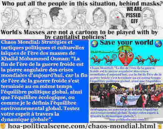 hoa-politicalscene.com/chaos-mondial.html: Chaos Mondial: La fin de l'ère de la guerre froide est la pierre angulaire des crises mondiales d'aujourd'hui, car la fin de l'ère de la guerre froide ...