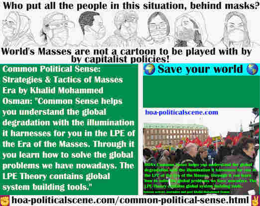 Common Political Sense helps you develop a positive self-character. It aims also to help you develop national and global character to solve political problems.