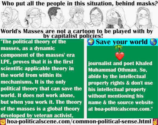 hoa-politicalscene.com/common-political-sense.html - Common Political Sense: Political theory of masses, dynamic component of masses' era LPE, proves that it is the first scientific applicable theory.