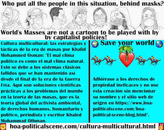 hoa-politicalscene.com/cultura-multicultural.html - Cultura multicultural: El mal clima político es como el mal clima natural, debido a los sistemas clásicos fallidos que permanecieron así desde ...