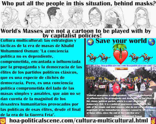 hoa-politicalscene.com/cultura-multicultural.html - Cultura multicultural: la conciencia política no depende, no está comprometida, encantada o influenciada por la propaganda de las élites de los ...