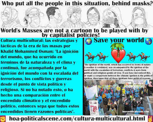 hoa-politicalscene.com/cultura-multicultural.html - Cultura multicultural: la ignición del mundo se produjo por el clima. Fue acompañado por la ignición del mundo por la escalada del terrorismo, ...