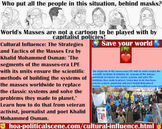 hoa-politicalscene.com/cultural-influence.html - Cultural Influence: Segments of the masses-era LPE with its units ensure the scientific methods of building the systems of the masses worldwide.