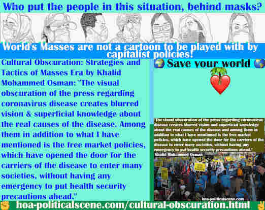 hoa-politicalscene.com/cultural-obscuration.html - Cultural Obscuration: The visual obscuration of the press regarding coronavirus disease creates blurred vision and superficial knowledge