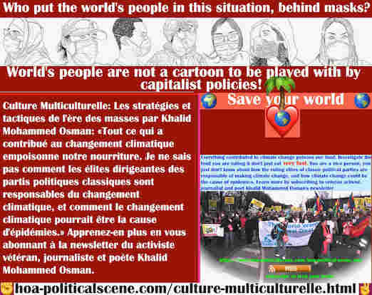 hoa-politicalscene.com/culture-multiculturelle.html - Culture Multiculturelle: Tout ce qui a contribué au changement climatique empoisonne notre nourriture. Enquêtez sur votre nourriture et abattez