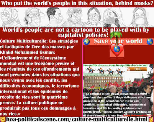 hoa-politicalscene.com/culture-multiculturelle.html - Culture Multiculturelle: L'effondrement de l'écosystème mondial est une troisième preuve ajoutée à d'autres effondrements dans toutes ...