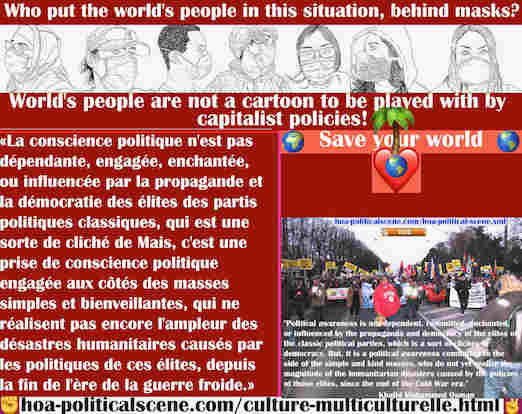 hoa-politicalscene.com/culture-multiculturelle.html - Culture Multiculturelle: La conscience politique n'est pas dépendante, engagée, enchantée ou influencée par la propagande des élites des partis