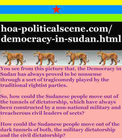 hoa-politicalscene.com/democracy-in-sudan.html - Democracy in Sudan: in ta political quote by Sudanese journalist, columnist and political analyst Khalid Mohummad Osman.