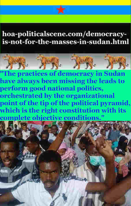 hoa-politicalscene.com/democracy-is-not-for-the-masses-in-sudan.html - Democracy is Not for the Masses in Sudan: by Sudanese columnist journalist Khalid Mohamed Osman 2.