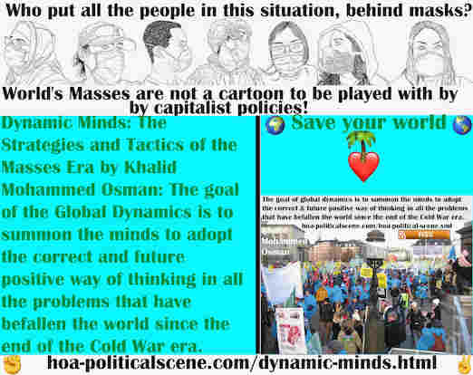 hoa-politicalscene.com/dynamic-minds.html - Dynamic Minds: Goal of Global Dynamics is to summon minds to adopt the correct and future positive way of thinking in all the problems of the world.