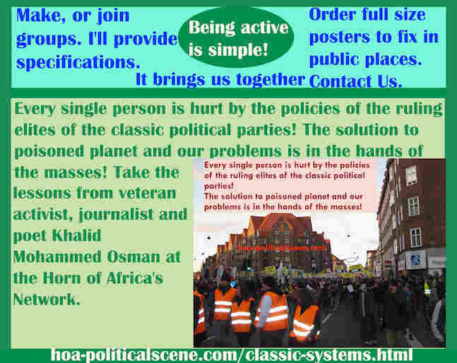 hoa-politicalscene.com/classic-systems.html - Classic Systems: Every single person is hurt by the policies of the ruling elites of classic political parties. The solution to poisoned planet is here.