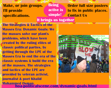 hoa-politicalscene.com/dynamic-goals.html - The Strategies and Tactics of the Masses Era: Dynamic Goals: We masses solve our plant's problems by getting through the LPE of the Masses Era.