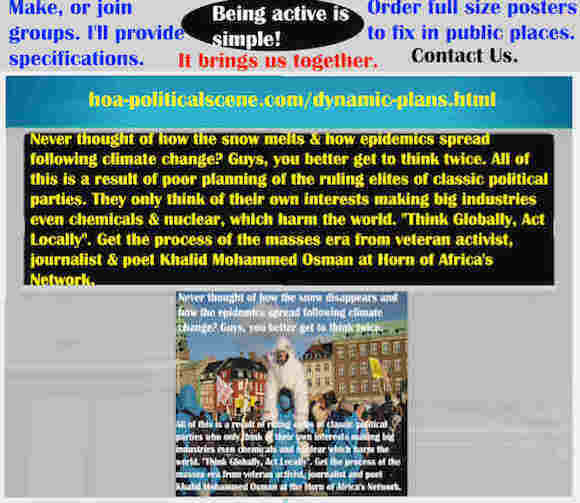 hoa-politicalscene.com/dynamic-plans.html - Strategies & Tactics of Masses Era: Dynamic Plans: Never thought of how the snow melts & how epidemics spread following climate change?