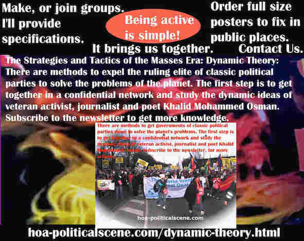hoa-politicalscene.com/dynamic-theory.html - Strategies & Tactics of Masses Era: Dynamic Theory: Methods to expel the ruling elite of classic political parties to solve the problems of the planet.