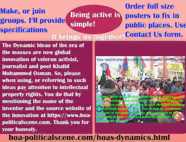hoa-politicalscene.com/hoas-dynamics.html - Strategies & Tactics of HOA's Dynamics: Ideas of the masses era are new global innovation of veteran activist, journalist & poet Khalid Mohammed Osman.