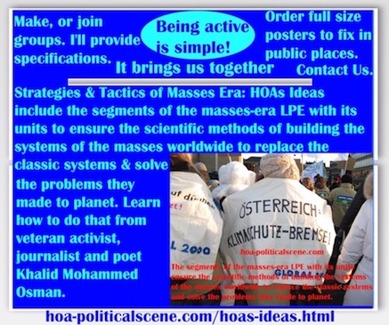 hoa-politicalscene.com/hoas-ideas.html - Strategies & Tactics of Masses Era: HOAs Ideas: include segments of the masses-era LPE with units to ensure scientific methods of building masses systems.